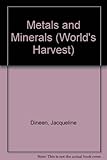 Metals and minerals