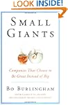 Small Giants: Companies That Choose t...