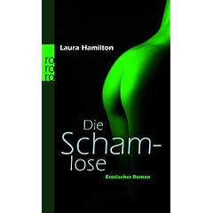 Die Schamlose: Erotischer Roman