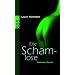 Die Schamlose: Erotischer Roman