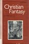 Christian Fantasy: From 1200 to the Present