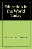 Education in the world today