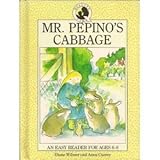 Mr. Pepino's Cabbage Quality Time Easy Reader