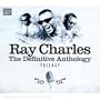 Ray Charles: The Definitive Anthology - Trilogy
