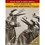 Native Tribes of the North and Northwest Coast (Johnson, Michael, Native Tribes of North America.) book cover