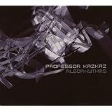 Algorhythmvon "Professor Kazkaz"
