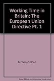 Working time in Britain : towards a European model