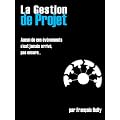 La Gestion de Projet