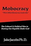 Mobocracy