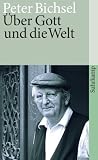 �ber Gott und die Welt: Schriften zur Religion (suhrkamp taschenbuch)