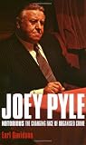 Joey Pyle: Notorious - The Changing Face of Organised Crime