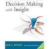 Decision Making with Insight (with Insight.xla 2.0 and CD-ROM)