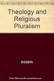 Theology and religious pluralism : the challenge of other religions