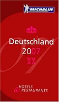 Michelin Red Guide 2007 Deutschland: Hotels & Restaurants (Michelin Red Guides)