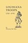 Louisiana Troops, 1720-1770