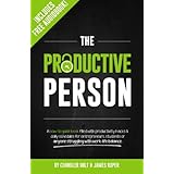the productive person a how to guide book filled with productivity hacks  daily schedules for entrepreneurs