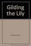 Gilding the lily