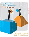 Public Administration Workbook, The (6th Edition) (MySearchLab Series 15% off)