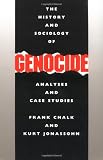 The History and Sociology of Genocide: Analyses and Case Studies