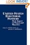 United States Electoral Systems: Their Impact on Women and Minorities (Contributions in Political Science)