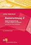 Kostenrechnung 2: (Grenz-)Plankostenrechnung mit Fragen, Aufgaben und L�sungen: II
