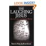 The Laughing Jesus
