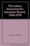 The Labour Government's economic record, 1964-1970