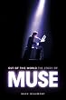 Out of This World: The Story of "Muse"