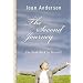 The Second Journey: The Road Back to Yourself