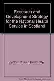 Research & development strategy for the National Health Service in Scotland