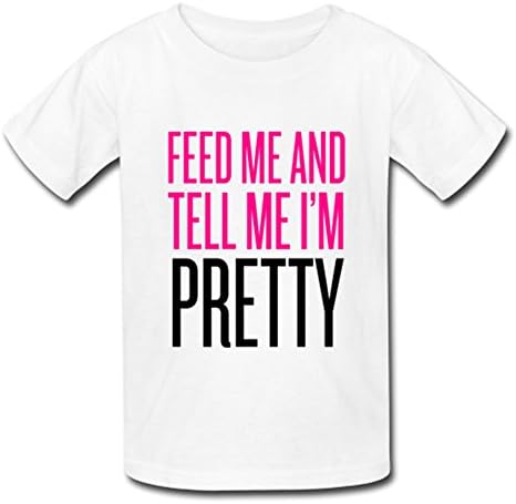 Feed Me and Tell Me I'm Pretty 100% Cotton Short Sleeve T-shirt(USA Size)for Men