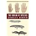 The Origin of Species: By Means of Natural Selection or the Preservation of Favoured Races in the Struggle for Life (Bantam Classic)