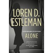 Alone | [Loren D. Estleman]