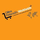 Various Gilles Peterson: Worldwide - A Celebration of his Syndicated Radio Show