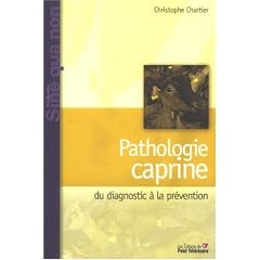 Pathologie caprine : Du diagnostic � la pr�vention