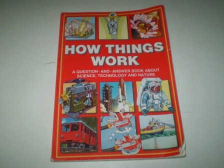 how things work questions  answers