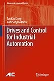 Drives and control for industrial automation
