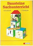 Produkt-Bild: Bausteine Sachunterricht. 1. Schuljahr. Arbeitsheft
