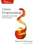 Cocoa Programming: A Quick-Start Guide for Developers