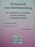 Produkt-Bild: Mathematik zum Studiumsanfang. Die wichtigsten Grundlagen aus der Schulzeit verst&auml;ndlich erkl&auml;rt.