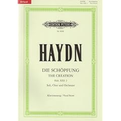 Die Sch�pfung [The Creation] Hob. XXI: 2 / URTEXT: Oratorium f�r Solostimmen, Chor und Orchester / Klavierauszug