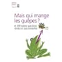 Mais qui mange les gu�pes ? : Et 100 autres questi&hellip de New Scientist