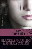 Last Breath (The Rayne Tour)