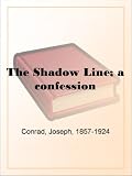 The Shadow Line; a confession