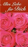 Alles Liebe f&uuml;r Dich - Diana Pyter