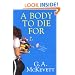 A Body To Die For (Savannah Reid Mysteries)