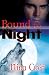 Bound to Night