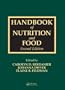 Handbook of Nutrition and Food, Second Edition