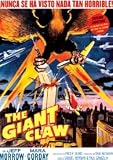 The Giant Claw (La Garra Gigante) (V.O.S.).(1957)