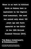 The Bible, Christianity, & Homosexuality